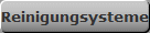 Reinigungsysteme